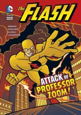 The Attack of Professor Zoom (The Flash) - Paperback - GOOD