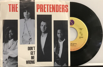 The Pretenders - Don’t Get Me Wrong 7” Single 1986 Sire – 7-28630 VG+/VG+ | eBay
