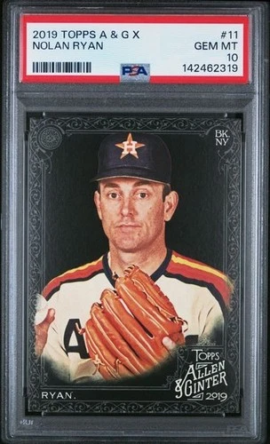 NOLAN RYAN 2019 Topps A & G X #11 PSA 10 GEM MT HOF