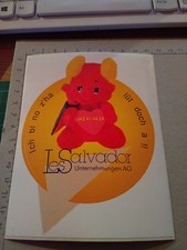 ADESIVO VINTAGE STICKER kleber LES SALVADOR UNTERNEHMUNGEN ORSETTO GIOCATTOLO ,