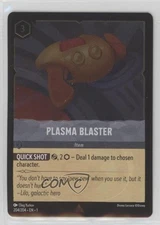 2023 Disney Lorcana - The First Chapter 1 Foil Plasma Blaster #204