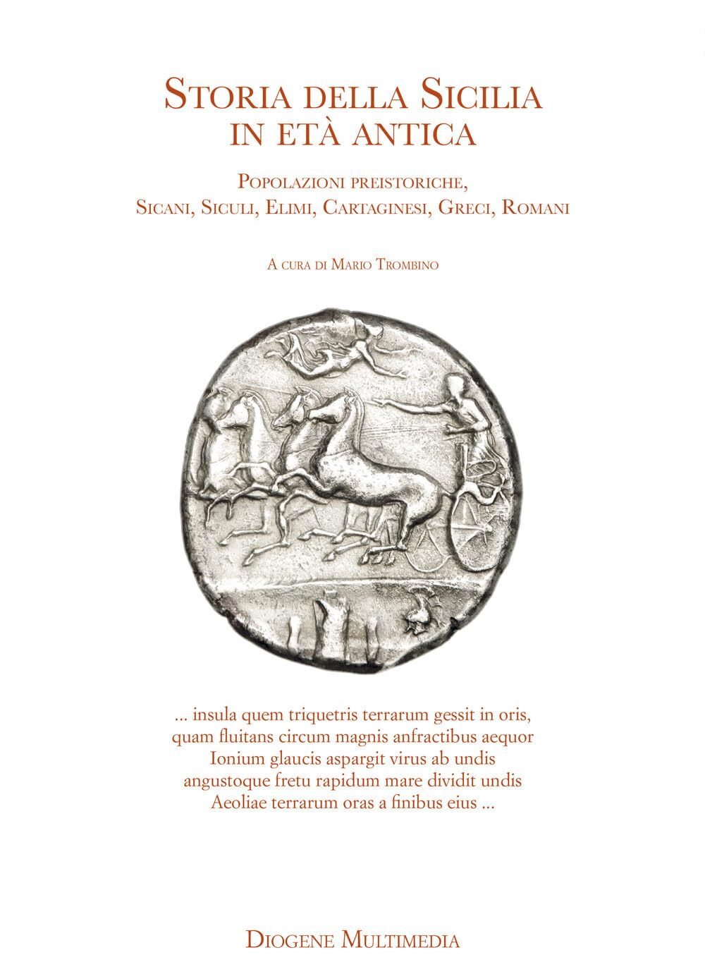 9788893632362 Storia della Sicilia nell'età antica. Popolazioni...Greci, Romani