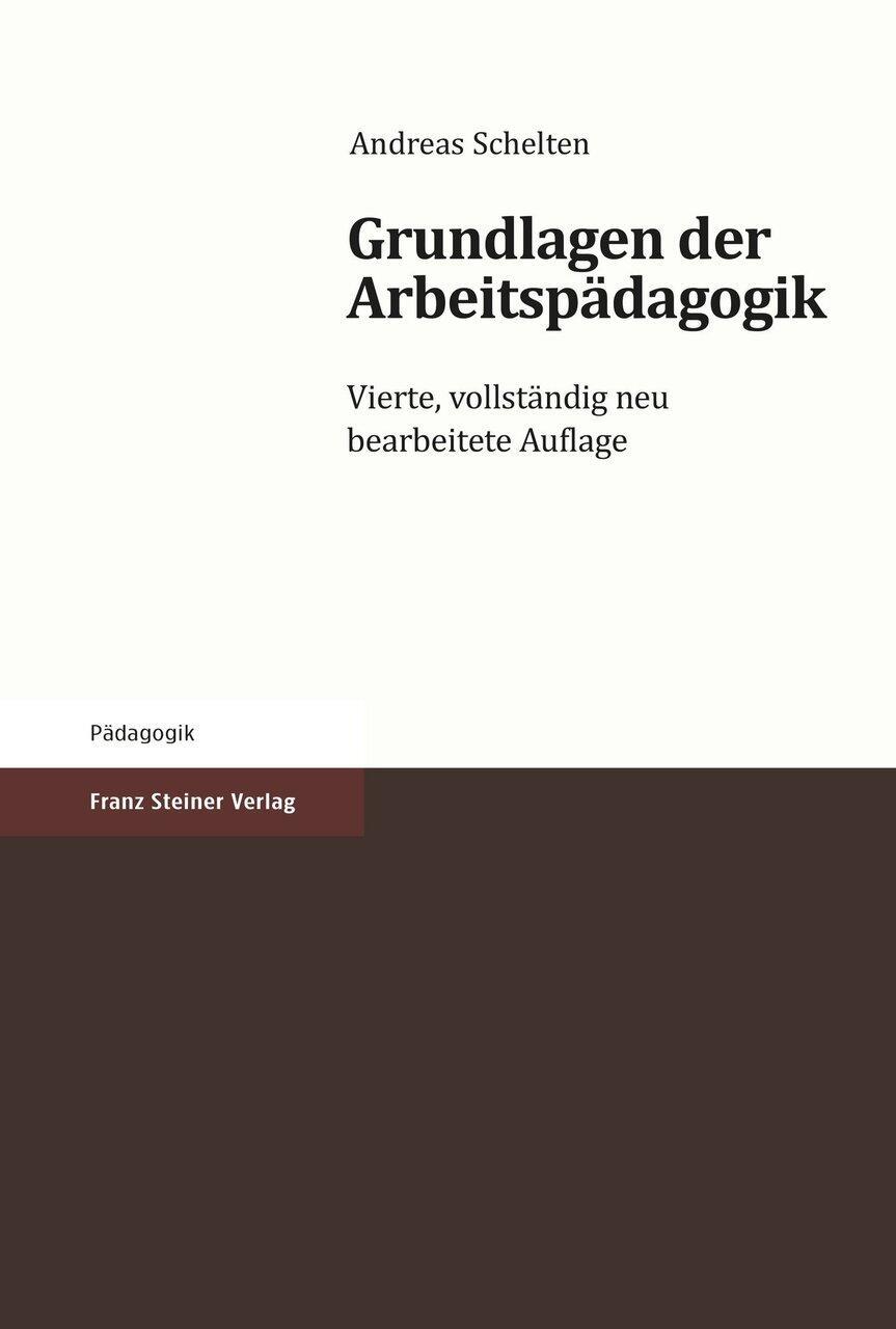 Thumbnail - Grundlagen Der Arbeitspädagogik Andreas Schelten