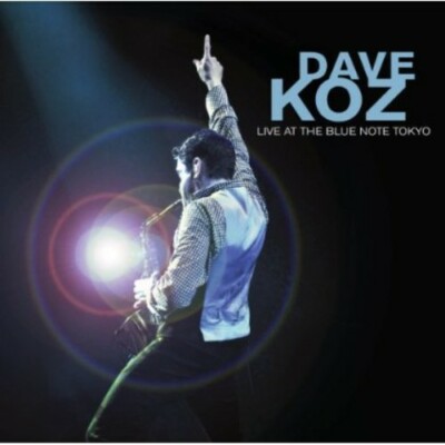 Dave Koz : Live At The Blue Note Tokyo - Audio CD