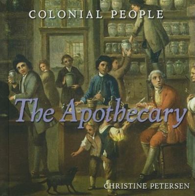 The Apothecary by Petersen, Christine