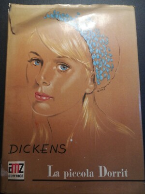 DIE KLEINE DORRIT - DICKENS - AMZ - AUSGABE 1967
