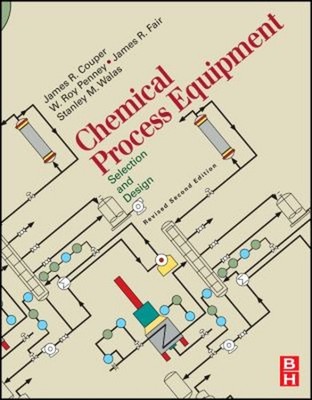 Chemical Process Equipment - Selection and Design Revised 2nd Edi