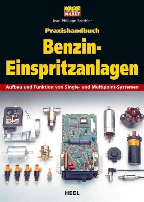 Praxishandbuch Benzin-einspritzanlagen | Jean-philippe Brothier | Buch