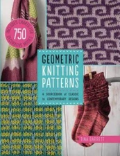Geometric Knitting Patterns: A Sourcebook of Classic to Contempo - VERY GOOD