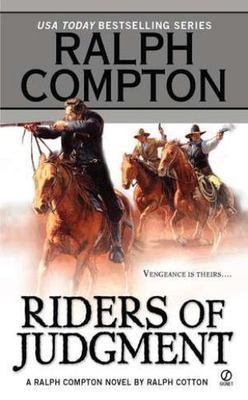 Ralph Compton Riders of Judgment by Cotton, Ralph; Compton, Ralph