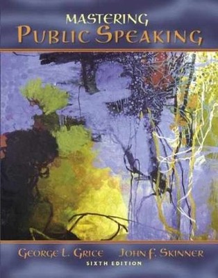Mastering Public Speaking (6th - Paperback, by Grice George L.; - Acceptable