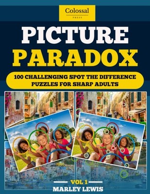 Picture Paradox: Spot the Difference Book for Adults: Find the Difference Pu...