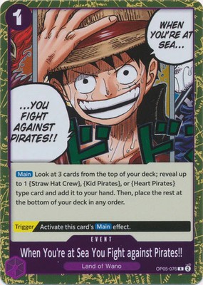 Foil When You're at Sea You Fight against Pirates!! OP05-076 R Awakening of t...