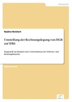 Nadine Reichert | Umstellung Der Rechnungslegung Von Hgb Auf Ifrs | Taschenbuch