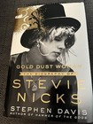 Gold Dust Woman : The Biography of Stevie Nicks by Stephen Davis (2017,...