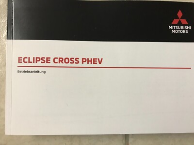 MITSUBISHI ECLIPSE CROSS PHEV - 2023 2024 Betriebsanleitung Handbuch Bordbuch