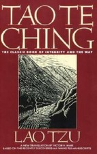 Tao Te Ching: The Classic Book of Integrity and the Way - Paperback - GOOD