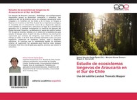 Marysol Alvear Zamora (U. A.) | Estudio De Ecosistemas Longevos De Araucaria...