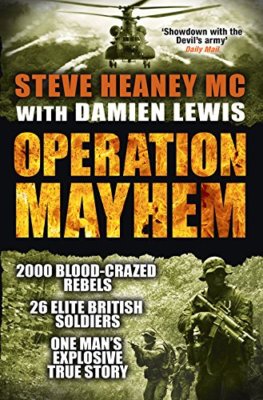 Operation Mayhem,Steve Heaney  MC, Damien Lewis- 9781409148456