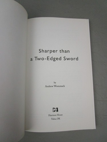 Sharper than a Two-Edged Sword by Andrew Wommack, Paperback 2011 Christian - Picture 5 of 7