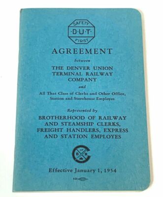 Agreement Denver Union Terminal Railway Brotherhood Steamship Clerks 1954