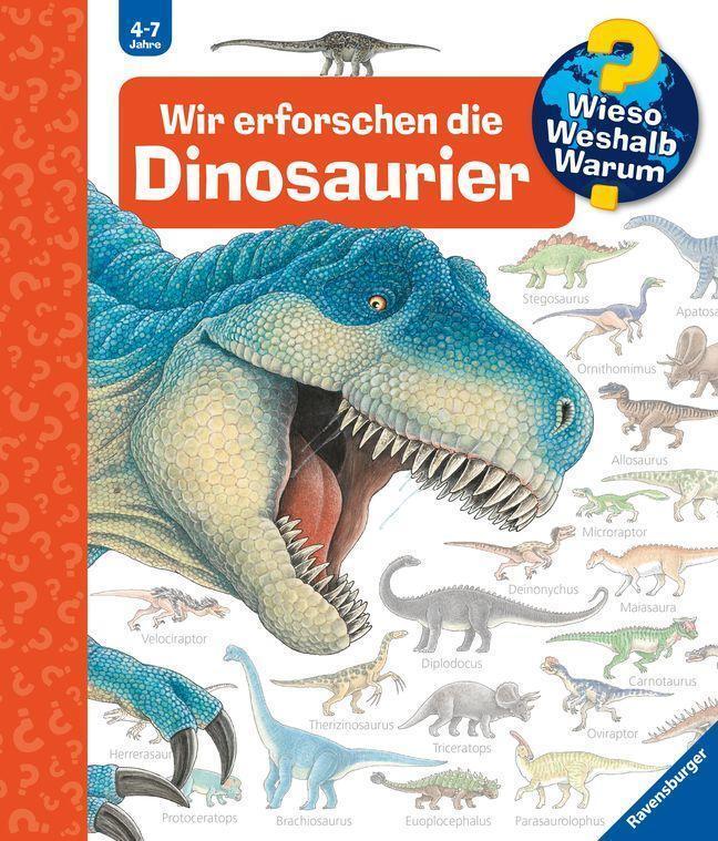 Wieso? Weshalb? Warum?, Band 55: Wir Erforschen Die Dinosaurier,