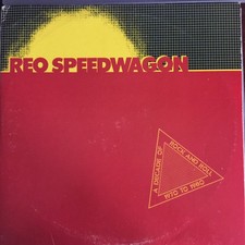 REO Speedwagon - A Decade Of Rock And Roll 1970 To 1980
