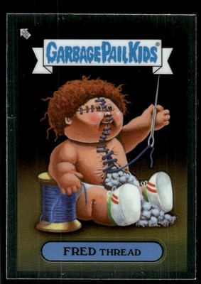 2022 Topps Chrome Garbage Pail Kids Original Series 5 #174a Fred Thread