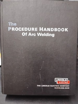 1973 The Procedure Handbook of Arc Welding 12th Edition by Lincoln Electric