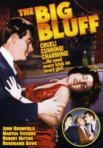 The Big Bluff (DVD) John Bromfield Martha Vickers Robert Hutton