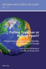 Pulling Together or Pulling Apart? by Peter Lang Ltd 978178707304