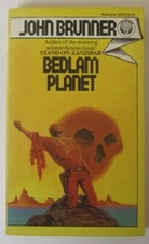 Bedlam Planet by John Brunner PB 1st Del Rey