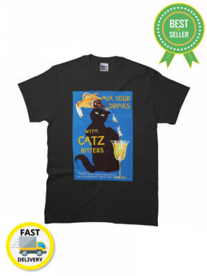 HQ Mix Your Drinks With Catz Bitters Vintage Black Cat Ret T-Shirt Size S to 2XL