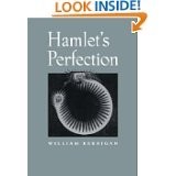 HAMLET'S PERFECTION By Professor William Kerrigan - Hardcover