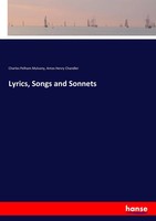 Charles Pelham Mulvany (U. A.) | Lyrics, Songs And Sonnets | Taschenbuch (2017)