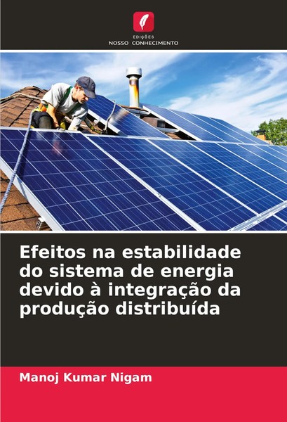 Manoj Kumar Nigam | Efeitos Na Estabilidade Do Sistema De Energia Devido à...-image