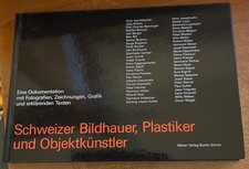 Schweizer Bildhauer, Plastiker und Objektkünstler (1983)