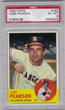 1963 TOPPS NO.182 ALBIE PEARSON LOS ANGELES ANGELS PSA 6 EX-MT 