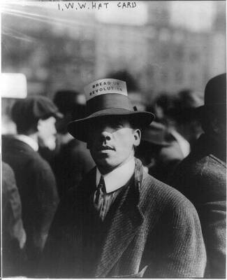 8'' x 10'' Photo I.W.W. hat card ''Bread or Revolution'' I.W.W. hat card ''Bread or R