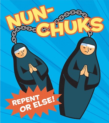 Nun-Chuks : Repent or Else! by Running Press Staff (2009, Kit)