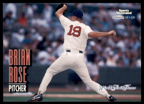 1998 Sports Illustrated World Series Fever Brian Rose #33 card