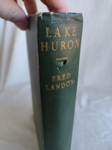 Vintage 1944 "Lake Huron" The American Lakes Series Fred Landon First Ed. - Picture 4 of 14