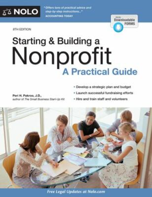 Starting & Building a Nonprofit: A Practical Guide, Pakroo J.D., Peri, Excellent