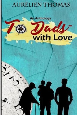 To Dads- with Love by Aurelien Thomas (English) Paperback Book