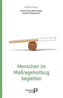 Menschen Im MaßRegelvollzug Begleiten ~ Stefan Rogge ~ 9783966052597