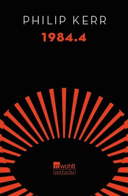 1984.4 | Philip Kerr | Buch | 320 S. | Deutsch | 2024 | rotfuchs