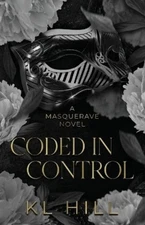 Kl Hill Coded in Control (Paperback)