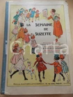 1938 PARIS LA SEMAINE DE SUZETTE 34e année -1er semestre *Rilegato in VOLUME