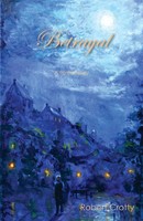 Robert Crotty | Betrayal | Taschenbuch | Englisch (2015) | Piscataqua Press