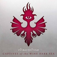 Discipline. - Captives Of The Wine Dark Sea - Vinyl Record - G72Z
